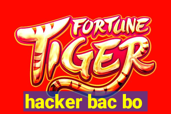 hacker bac bo